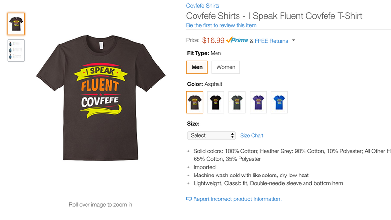 Illustration for article titled Be the Saddest Guy in the Office With Amazon's Embarrassing 'Covfefe' Swag